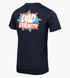 BEN SMITH DAD STRENGTH T-SHIRT